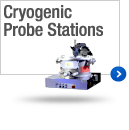 Cryogenic Probe Stations
